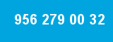 956 279 00 32 956 279 00 32
